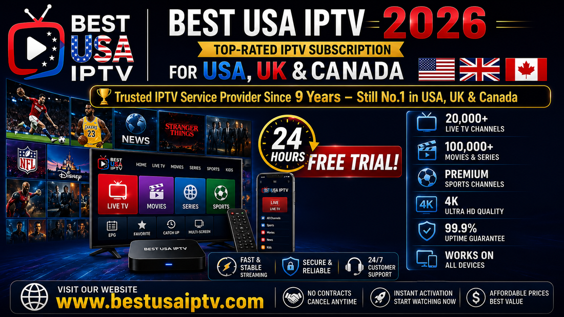 Best USA IPTV 2026: Your Gateway to Unlimited Entertainment